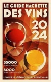 2024 - Guide hachette des vins 2024